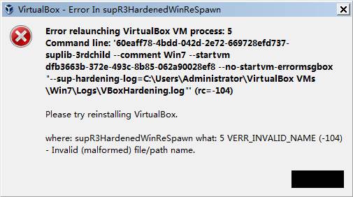 VirtualBox-Error In supR3HardenedWinResrawn如何解决