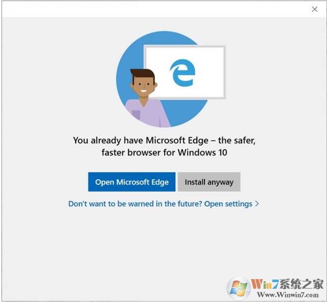 为了Edge浏览器,微软阻止用户安装其它浏览器？