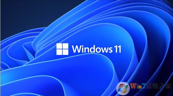Win11系统怎么样？Win11系统新功能/亮点/特性/最低配置要求(图文详解)